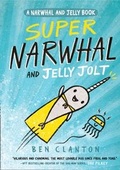 Cover: Super Narwhal and Jelly Jolt - Farshore