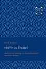 Cover: Home as Found - Johns Hopkins University Press