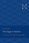 Cover: The Sage in Harlem - Johns Hopkins University Press