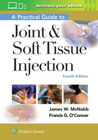 Abbildung von: A Practical Guide to Joint & Soft Tissue Injection - WOLTERS KLUWER HEALTH