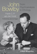 Cover: John Bowlby - From Psychoanalysis to Ethology - Wiley