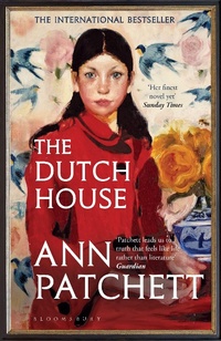 Enlarge image Cover: The Dutch House - Bloomsbury Publishing PLC