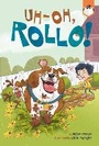 Cover: Uh-Oh, Rollo! - Listening Library