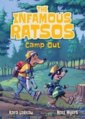 Cover: The Infamous Ratsos Camp Out - Candlewick Press,U.S.
