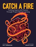 Cover: Catch a Fire - Portage & Main Press