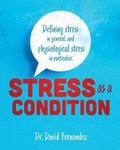 Cover: Stress As A Condition - Xulon Press