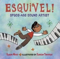 Cover: Esquivel! - Charlesbridge Publishing,U.S.