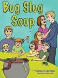 Cover: Bug Slug Soup - Michael Dixon