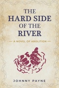 Cover: The Hard Side of the River - Tck Publishing