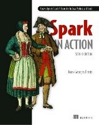 Abbildung von: Spark in Action, Second Edition - Manning Publications