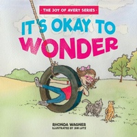 Enlarge image Cover: It's Okay to Wonder - Lucid Books