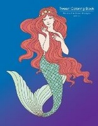 Enlarge image Cover: Tween Coloring Book - Art Therapy Coloring