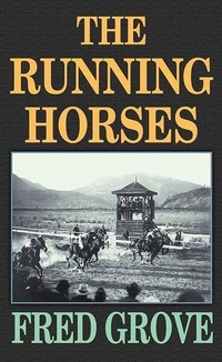 Enlarge image Cover: The Running Horses - Western Series Level III (24)