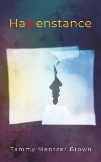 Enlarge image Cover: Happenstance - Austin Macauley Publishers LLC