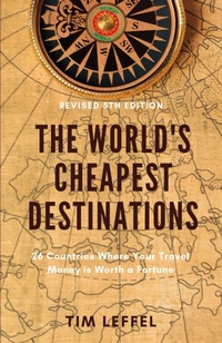 Enlarge image Cover: The World's Cheapest Destinations - Al Centro Media