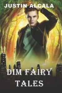 Enlarge image Cover: Dim Fairy Tales - All Things That Matter Press