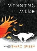 Cover: Missing Mike - Pajama Press