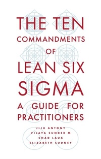 Abbildung von: The Ten Commandments of Lean Six Sigma - Emerald Publishing Limited