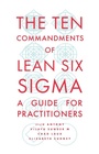 Cover: The Ten Commandments of Lean Six Sigma - Emerald Publishing Limited
