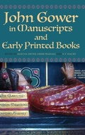 Cover: John Gower in Manuscripts and Early Printed Books - D.S. Brewer