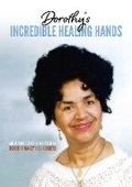 Cover: Dorothy's Incredible Healing Hands - Riverside Publishing Solutions Ltd