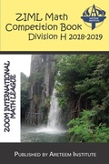 Cover: ZIML Math Competition Book Division H 2018-2019 - Areteem Institute