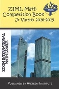 Cover: ZIML Math Competition Book Junior Varsity 2018-2019 - Areteem Institute
