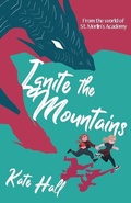 Cover: Ignite the Mountains - Lost Window LLC