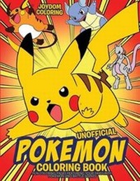 Abbildung von: Unofficial Pokemon Coloring Book - Activity Books