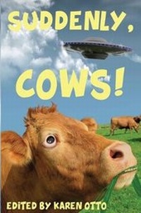 Enlarge image Cover: Suddenly, Cows! - Alban Lake Publishing LLC
