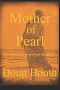 Cover: Mother of Pearl - Doug Booth