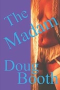 Cover: The Madam - Doug Booth