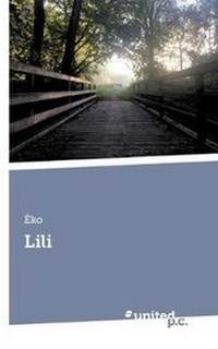 Enlarge image Cover: Lili - united p.c. Verlag
