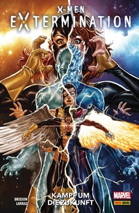 Enlarge image Cover: X-Men: Extermination - Marvel bei Panini Comics
