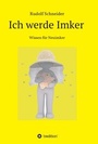 Cover: Ich werde Imker - tredition