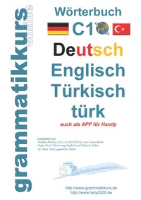 Abbildung von: Wörterbuch C1 Deutsch-Englisch-Türkisch - Books on Demand