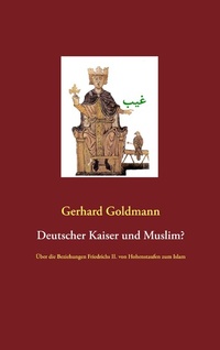 Abbildung von: Deutscher Kaiser und Muslim? - Books on Demand