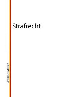 Abbildung von: Strafrecht - AtheneMediaRECHT