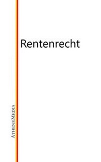 Abbildung von: Rentenrecht - AtheneMediaRECHT