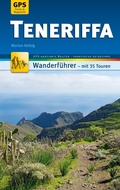 Cover: Teneriffa Wanderf&uuml;hrer Michael M&uuml;ller Verlag - Michael M&uuml;ller Verlag