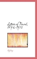 Cover: Letters of Travel, 1892-1913 - BiblioLife