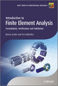 Enlarge image Cover: Introduction to Finite Element Analysis - Wiley