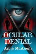 Cover: Ocular Denial - Anne McAneny