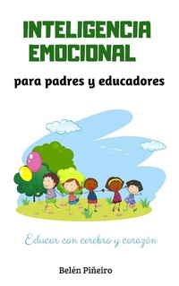 Bild: Inteligencia Emocional para padres y educadores - Belén Piñeiro