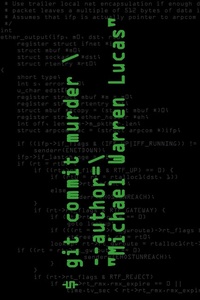 Enlarge image Cover: Git Commit Murder - Tilted Windmill Press