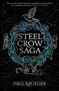 Cover: Steel Crow Saga - Gollancz