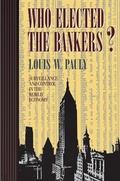 Cover: Who Elected the Bankers? - Cornell University Press
