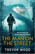 Cover: The Man on the Street - Quercus