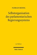 Bild: Selbstorganisation des parlamentarischen Regierungssystems - Mohr Siebeck