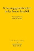 Cover: Verfassungsgerichtsbarkeit in der Bonner Republik - Mohr Siebeck